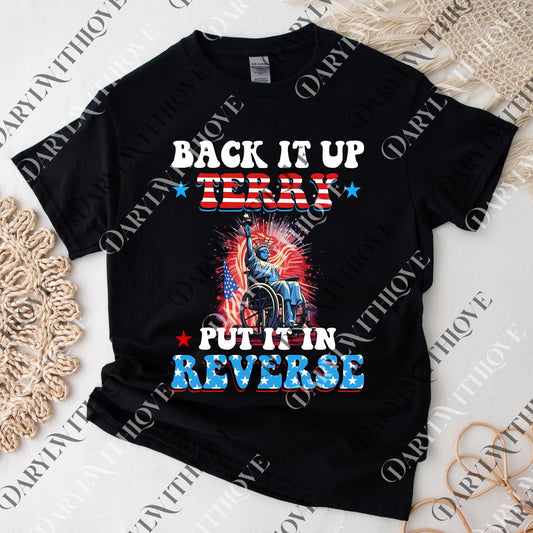 Back It Up Terry png, Funny Wheelchair 4th of July png, Put It In Reverse USA Graphic png