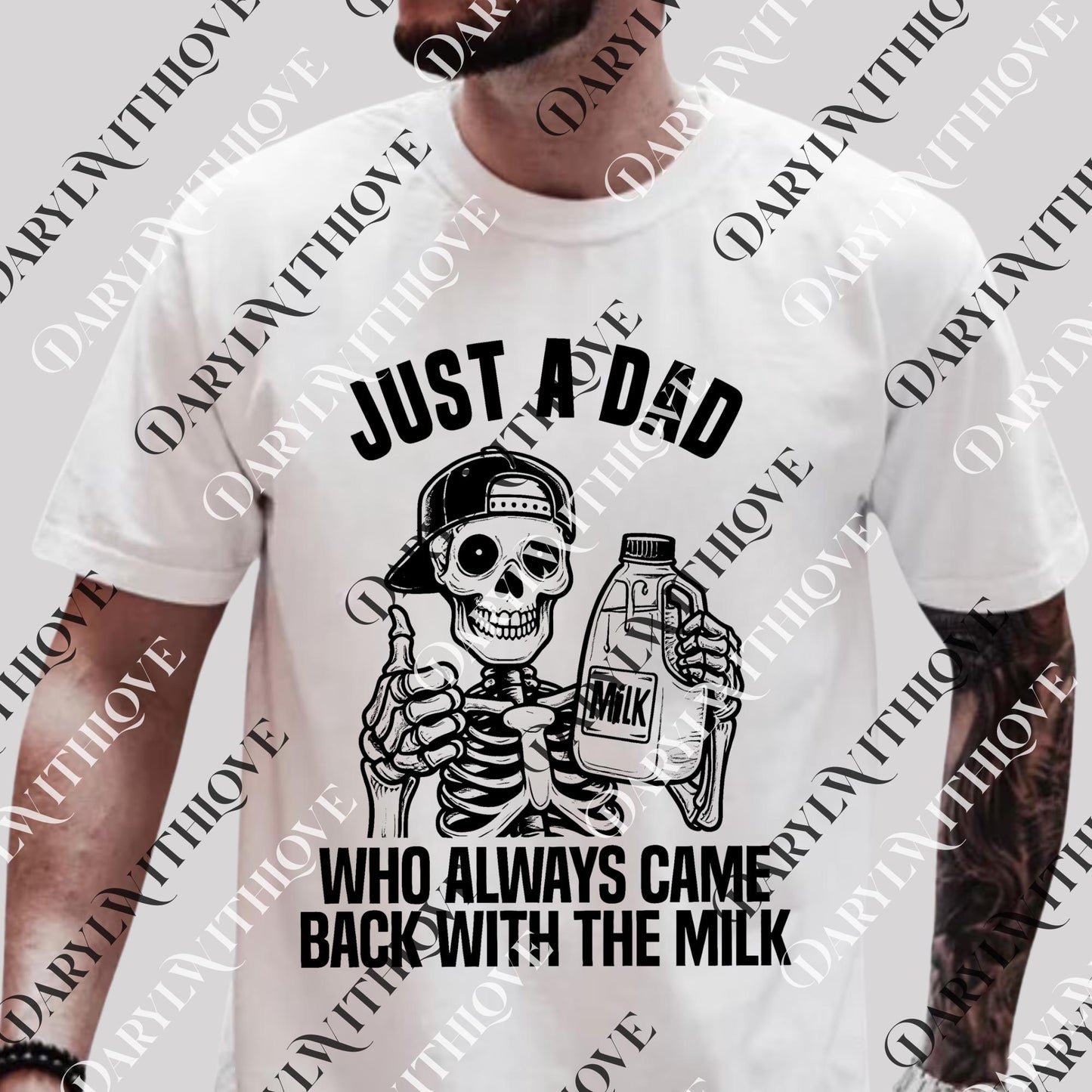 Just A Dad Who Always Came Back With The Milk png, Funny Father Day png, Dad Humor png, Dad Skeleton png, Funny Fathers Day