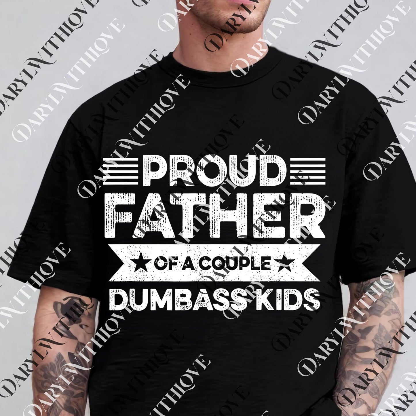 Proud Father of a Couple Dumbass Kids png, Funny Father's Day Gift, Vintage Dad png, Men's and Women's png, Dad Humor