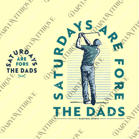 Saturdays Are Fore The Dads Golfer Pocket png, Golf png, Gift For Father's Day, Graphic Tee for Women, For Men