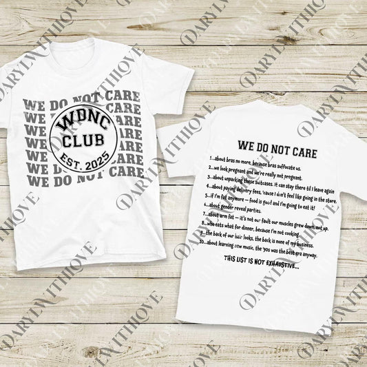 We Do Not Care Club WDNC png, Gen X Don't Care png, Menopause Funny png, Perimenopause png, Trending png
