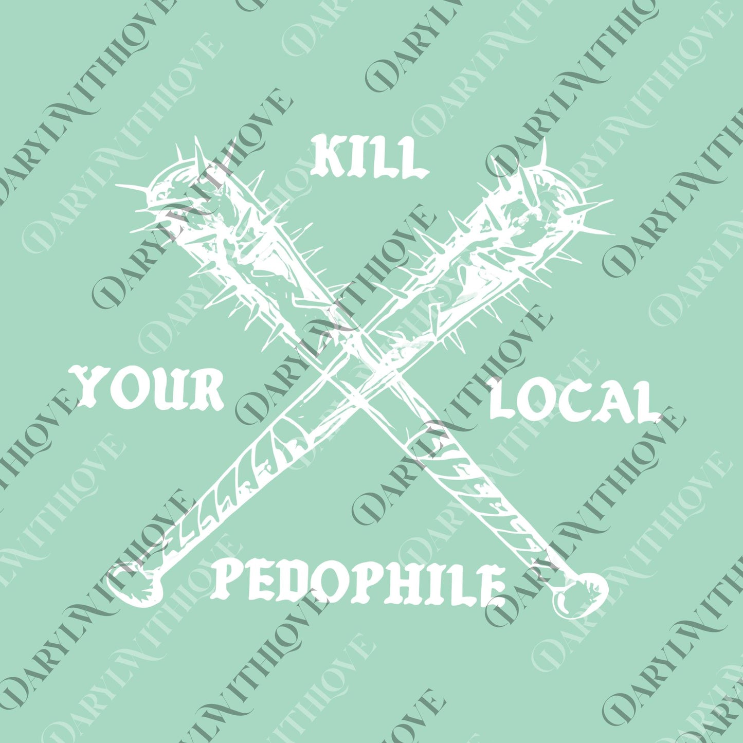 Dead Your Local Pedohile Nails 2 Sided png, Trending Unisex png, png Gift For Womens, Mens