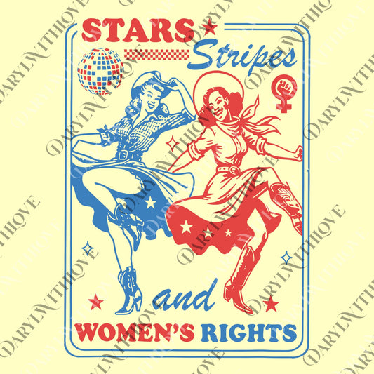Stars Stripes and Equal Rights png, Girls Will be Girls png, 4th of July png, Patriotic png, American Feminist png