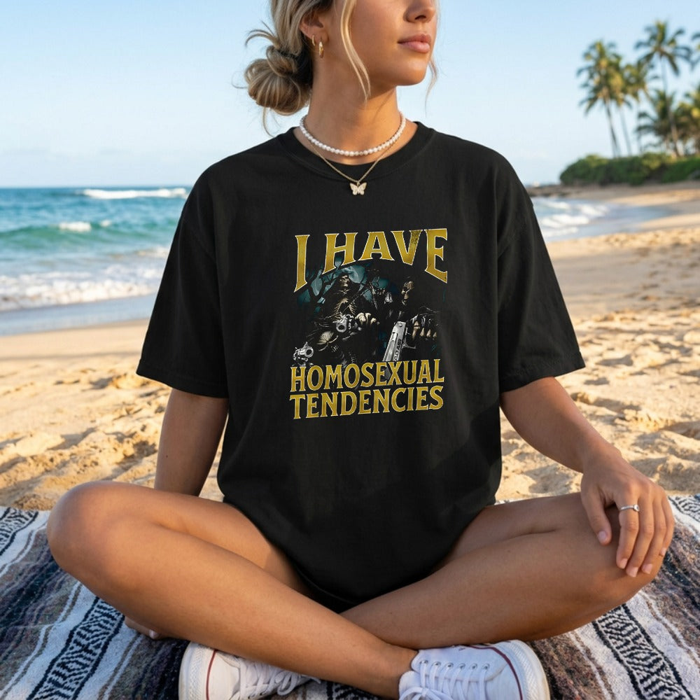 I Have Homosexual Tendencies Funny Werewolf Meme Bootleg Graphic Tshirt