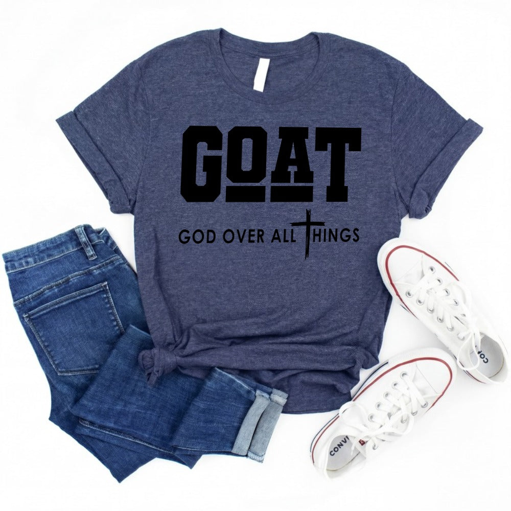 Goat God Over All Things T-Shirt