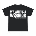 My Wife Is A Warrior Lung Cancer Awareness Shirt - Gildan Un