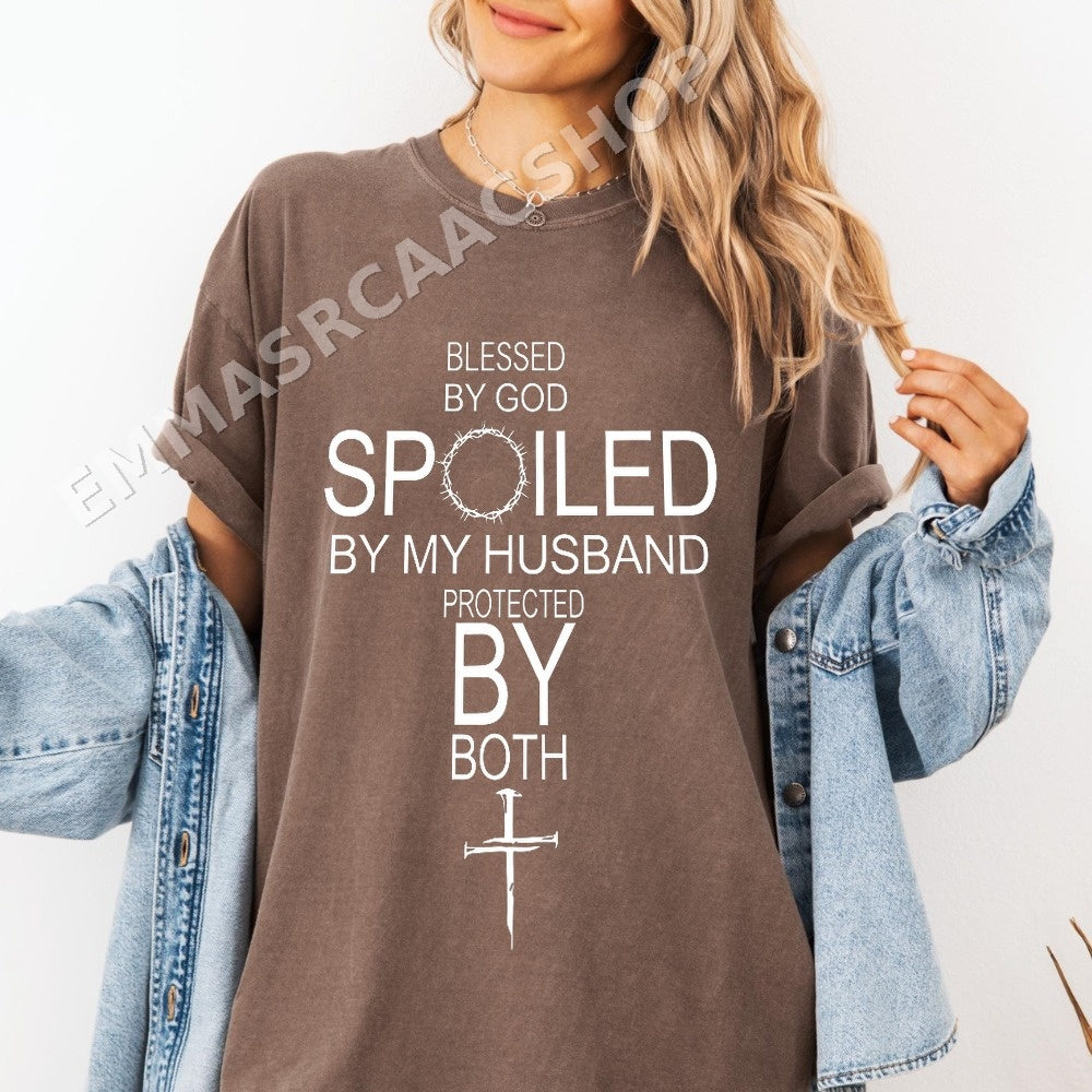 Blessed By God Spoiled By My Husband Protected By Both Christian PNG, Faith Bible Verse Digital Download