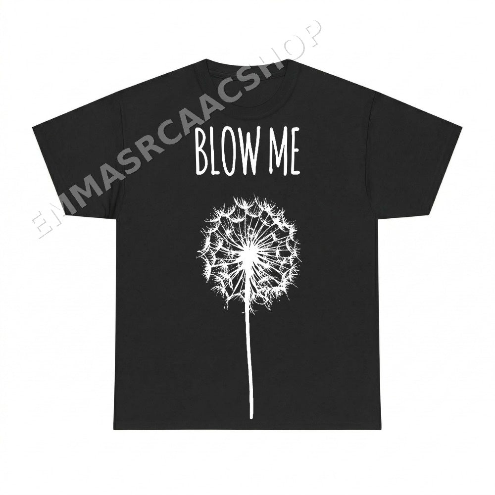 Blow Me Dandelion PNG, Funny Humor Digital Download, Instant Download