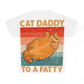 Cat Daddy To A Fatty PNG, Funny Fat Cat Digital Download, Instant Download