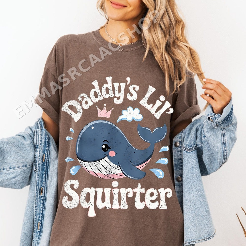 Daddy's Lil Squirter Whale PNG, Funny Mama Digital Download, Instant Download