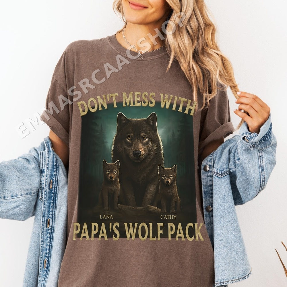 Dont Mess With James Papas Wolf Pack PNG, Family Humor Digital Download
