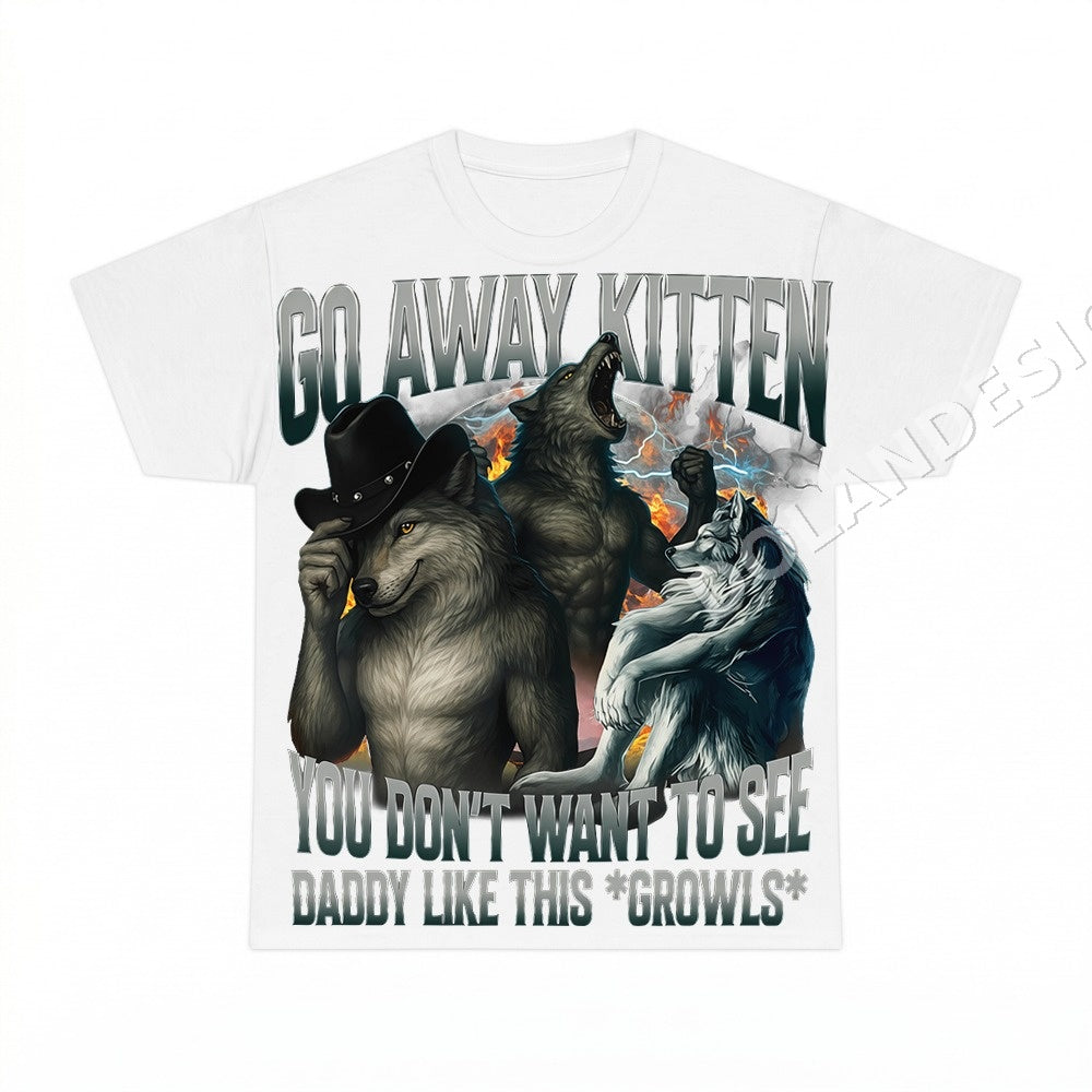 Go Away Kitten You Don't Want To See Daddy Like This Growls PNG, Dark Humor Wolf Cowboy Digital Download, Instant Download