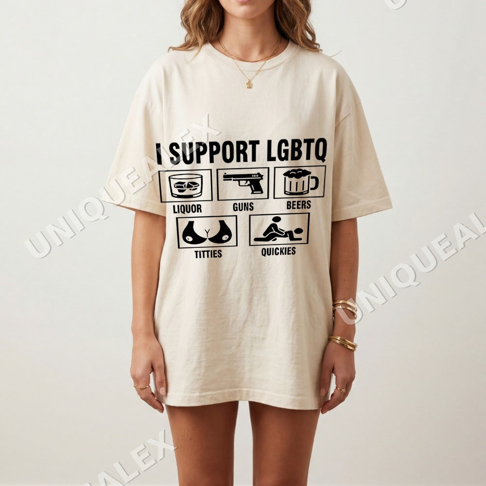 I Support Lgbtq Liquor Guns Beers Tittties Quickies PNG, Funny Sarcastic Digital Download