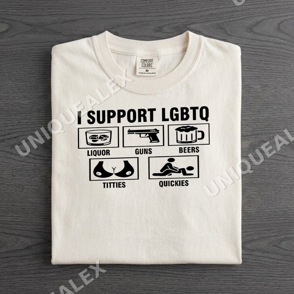 I Support Lgbtq Liquor Guns Beers Tittties Quickies PNG, Funny Sarcastic Digital Download