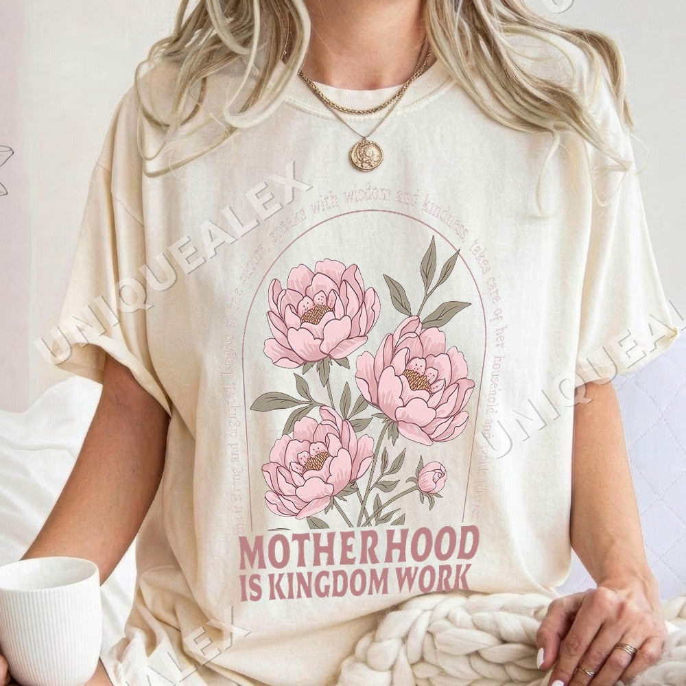 Motherhood Is Kingdom Work PNG, Mom Life Floral Digital Download