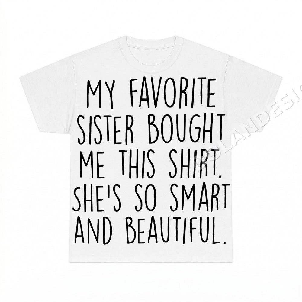 My Favorite Sister Bought Me This Shirt PNG, Mom Life Digital Download, Mama Sublimation Design