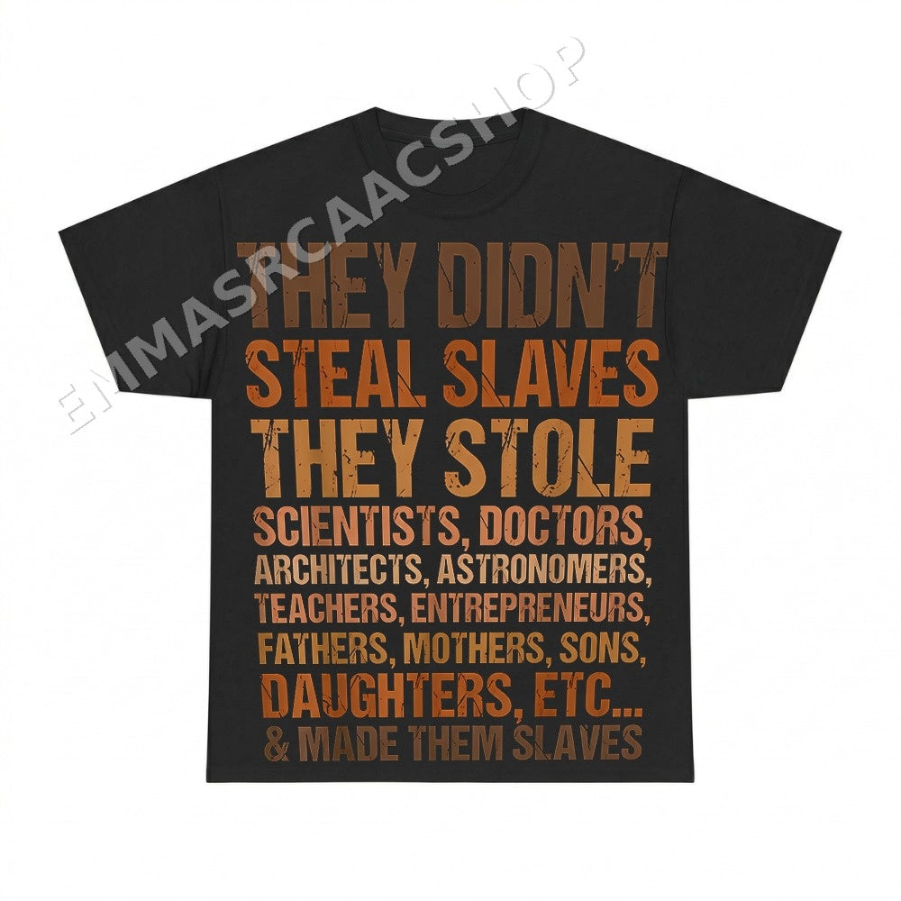 They Stole Scientists Doctors Architects Astronomers Teachers Entrepreneurs Fathers Mothers Sons Daughters Et Al PNG