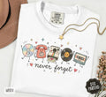 Never Forget retro 90s nostalgia shirt