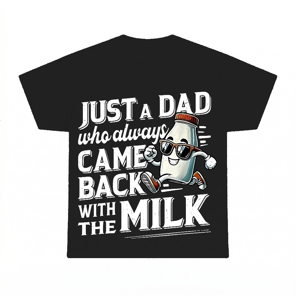 Just A Dad Who Always Came Back With The Milk PNG, Funny Dad Joke Sublimation Design, Father's Day Digital Download
