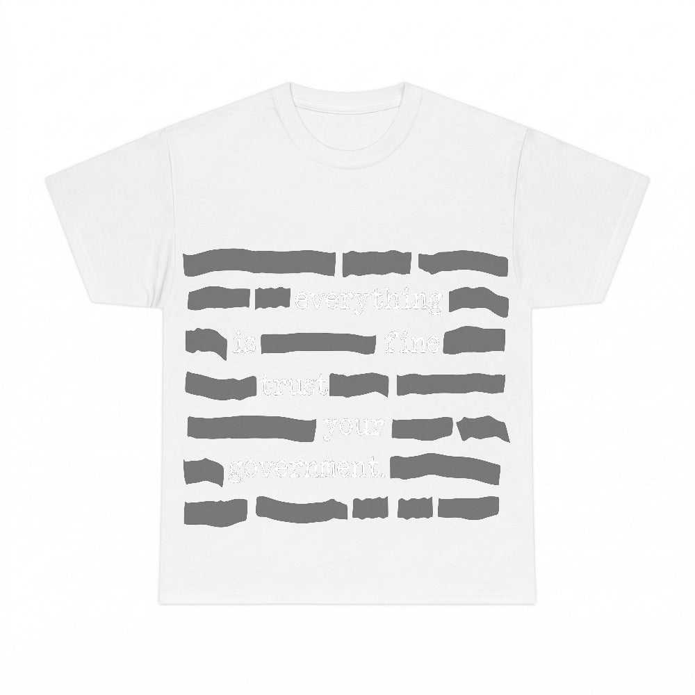 Censored Everything Is Fine Trust Your Government PNG, Funny Political Conspiracy Sublimation Design, Meme Digital Download