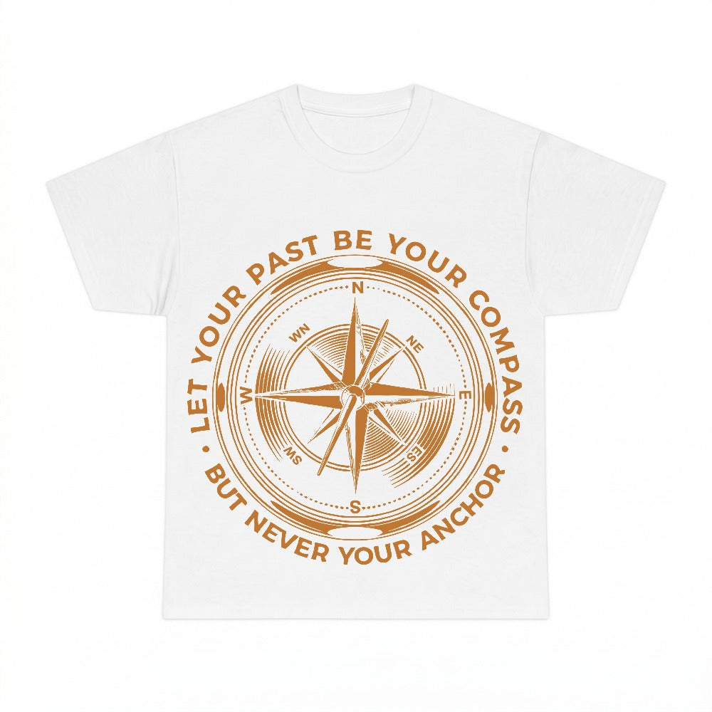 Let Your Past Be Your Compass Not Your Anchor PNG, Adventure Nature Quote Sublimation Design, Digital Download, Instant Download