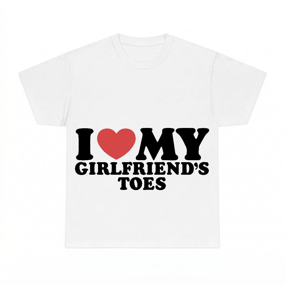 I Love My Girlfriend's Toes PNG, Funny Relationship Couple Humor Sublimation Design, Digital Download, Instant Download