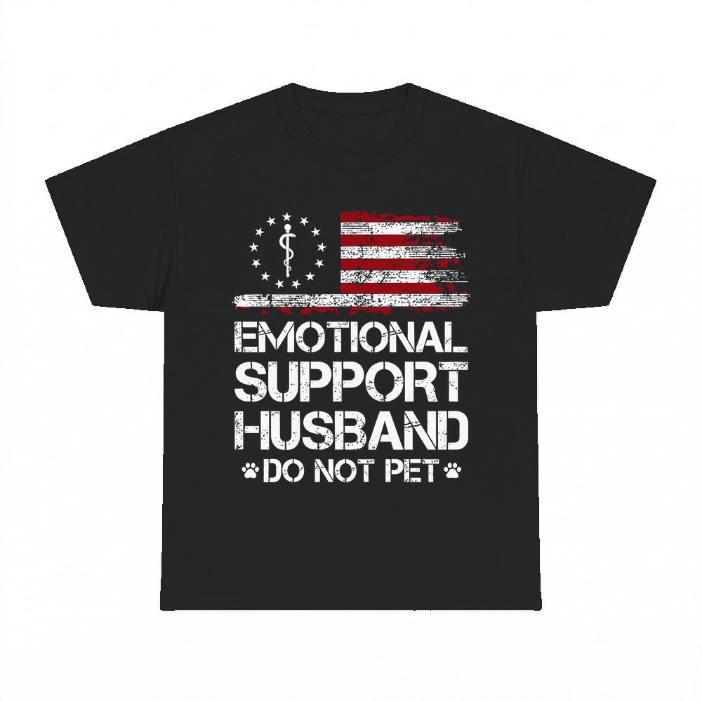 Emotional Support Husband Shirt - Gildan Unisex Tee