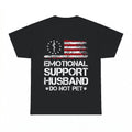 Emotional Support Husband Shirt - Gildan Unisex Tee