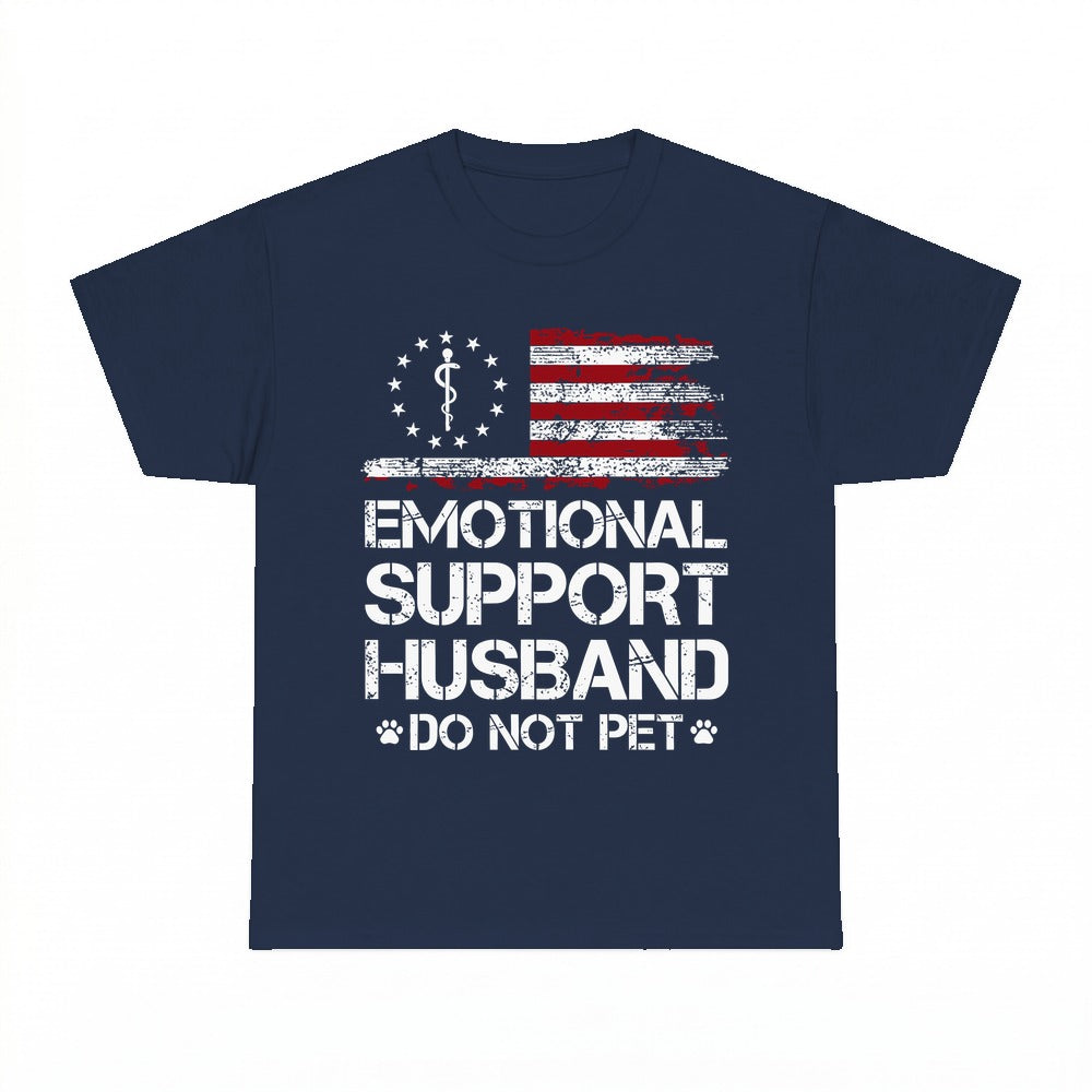 Emotional Support Husband Shirt - Gildan Unisex Tee